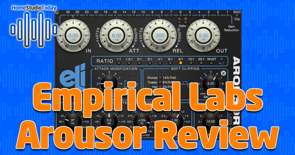 Empirical Labs Arousor Review featured image